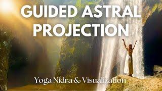 Yoga Nidra for Astral Projection | Mind Awake, Body Asleep Meditation for OBE