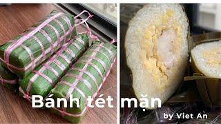 Cách Gói Bánh Tét truyền thống - Bánh Tét Mặn Cylindrical Glutinous Rice Cake