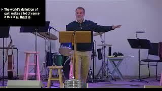 3/2/25 1 Timothy 6:6-10, Pastor Matt Wolfe