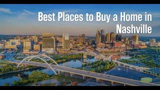 Best Places To Buy a Home in Nashville