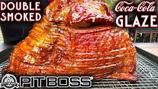 AMAZING COCA-COLA GLAZED DOUBLE SMOKED HAM ON PIT BOSS PELLET GRILL! PLATINUM LAREDO 1000