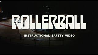 Rollerball Safety Video 1080p