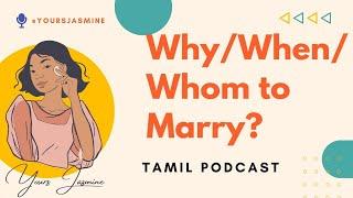 Tamil Podcast | Episode 1 | Marriage Podcast | Daily Podcast |  Podcasts by Yours Jasmine