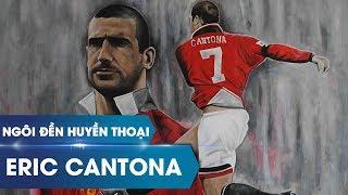 Ngôi đền huyền thoại | 'King' Eric Cantona