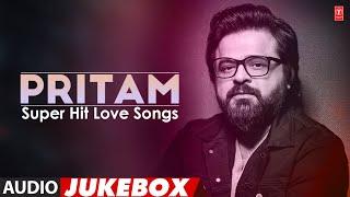 Pritam's Super Hit Love Songs (Audio) Jukebox | Pritam Non Stop Songs | T-Series Bollywood Classics