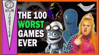 Kim Justice's Top 100 WORST Games Ever Made