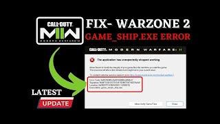 MW2 Warzone Game_Steam_Ship.exe error FIX 2023