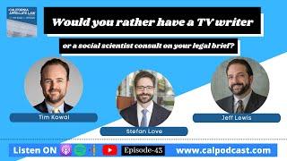 Would you rather have a TV writer or a social scientist consult on your legal brief?