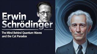 Erwin Schrödinger: The Mind Behind Quantum Waves and the Cat Paradox (1887–1961)