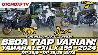 BEDAH TIGA VARIAN YAMAHA LEXI LX 155, BEDANYA BUKAN CUMA WARNA..!!! l Otomotif TV