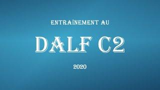 Entraînement au DALF C2 2020
