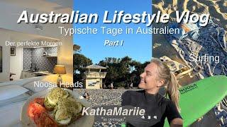 Australian Lifestyle Vlog I Typische Tage in Australien *Part 1* I KathaMariie