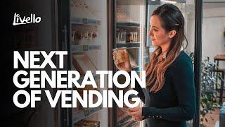 Next Generation of Vending - The Livello Smart Fridges and Micro Market Solutions