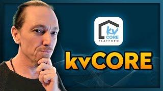 Honest kvCORE Review - Features, Pros, Cons, and 2023 Updates