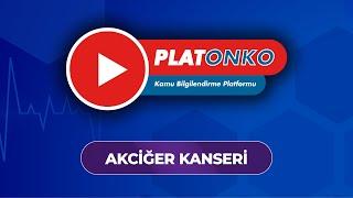 PLATONKO - Akciğer Kanseri