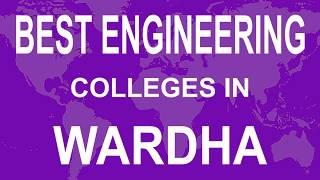 Best Engineering Colleges in Wardha