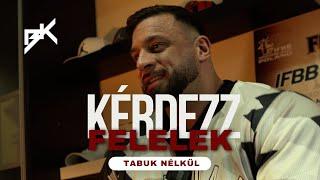 KÉRDEZZ-FELELEK PART #2 I TABUK NÉLKÜL