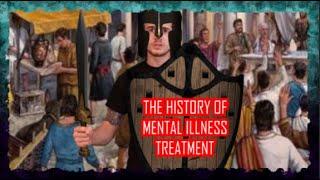 FLEX Time - The History of Mental Illness Treatment