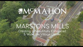 McMahon Project Profile - Marstons Mills - Creating a Beautifully Enhanced & Walkable Village Center