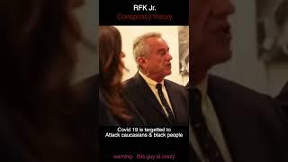 RFK Jr    crazy conspiracy theory   about Covid 19