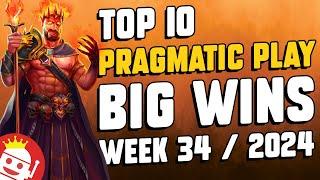  TOP 10 PRAGMATIC PLAY BIG WINS OF WEEK #34 - 2024