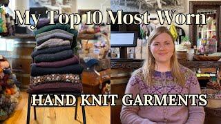 My Top 10 Most Worn Hand Knit Garments // New Zealand knitting podcast