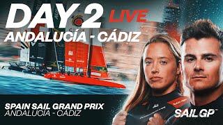 2023 Spain Sail Grand Prix | Day 2