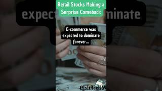 Retail Stocks Making a Surprise Comeback #stockmarket #stocks #stock #money #personalfinance #facts