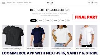 Next.js 15 Ecommerce App Tutorial  Build a Full Stack Ecommerce Website  | Final Part