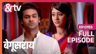 Lakhan ने Poonam से अपना रिश्ता खत्म कर लिया |25 Nov 15 |Begusarai | Full Ep.193 | @andtvchannel