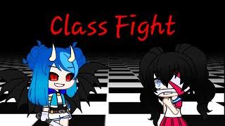 Itsfunneh Class fight | GCMV (REUPLOADED)