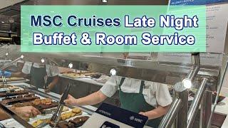 MSC Cruises Late Night Buffet & Room Service Menus 2024