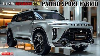 The All-New 2025 Mitsubishi Pajero Sport Hybrid Is Finally Here!