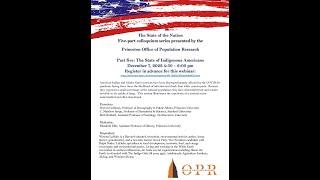 The Office of Population Research - The State of Indigenous Americans