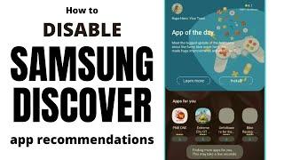 How to Enable or Disable Samsung Discover Feature