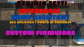Czujnik Seetii/ Tuya bez aplikacji i konta w chmurze. Integracja z Home Assistant. Custom Firmware.