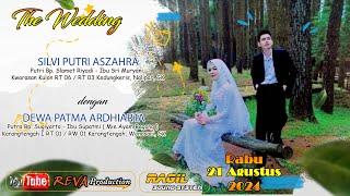 LIVE  PERNIKAHAN SILVI & DEWA  | Rabu, 21 Agustus 2024 |  REVA PRODUCTION