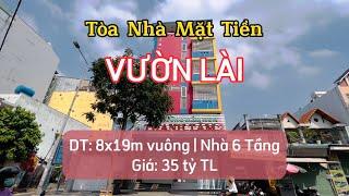 BÁN TOÀ NHÀ MẶT TIỀN ĐƯỜNG VƯỜN LÀI, QUẬN TÂN PHÚ - GIÁ TỐT - CHỦ CẦN BÁN GẤP