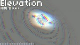 Elevation - Digital Moe