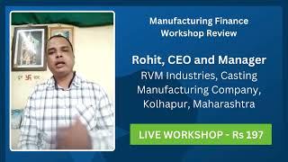 Rohit, CEO, RVM Industries - Deepak Poddar Review
