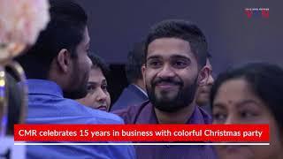 CMR celebrates 15 years in business with colorful Christmas party ll VNN Special
