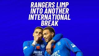 Rangers limp into another international break