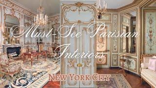 NYC PARISIAN INTERIOR DESIGN TOUR 2025 | Paris in New York City | French Home Decor Inspiration