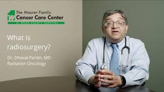 What is Radiosurgery?
