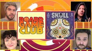 Let's Play SKULL | Board Game Club