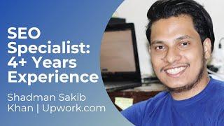 SEO Specialist: Shadman Sakib Khan - Upwork.com