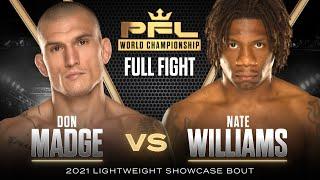 Don Madge vs Nathan Williams | 2021 PFL Championship