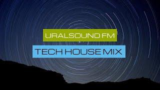 URALSOUND FM / TECH HOUSE MIX / SPACE