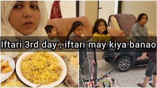 SEHRI TO IFTAAR  DAY 3   ||  Vlog# 395  #naziaadeelroutinevlogs​