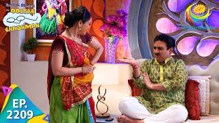 Taarak Mehta Ka Ooltah Chashmah - Episode 2209 - Full Episode